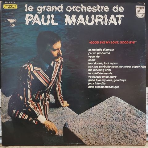 Le Grand Orchestre De Paul Mauriat – Good Bye My Love, Good Bye LP PLAK