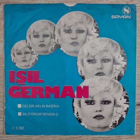 IŞIL GERMAN - BİLİYORUM SENSİN O 45LİK PLAK