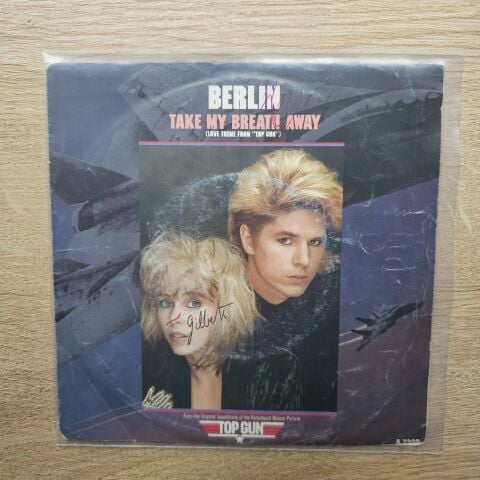 Berlin – Take My Breath Away (Love Theme From ''Top Gun'') 45LİK PLAK