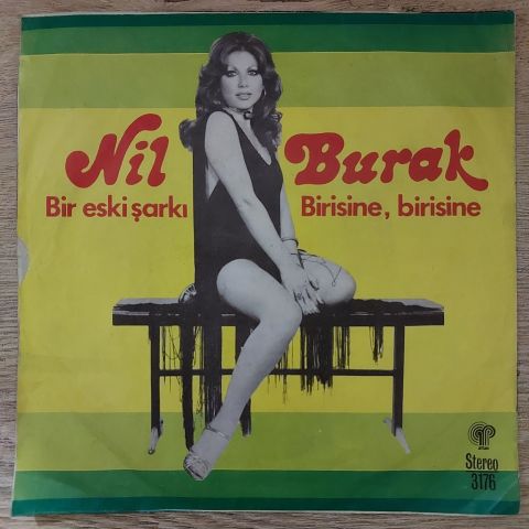 Nil Burak – Bir Eski Şarkı / Birisine Birisine 45LİK PLAK