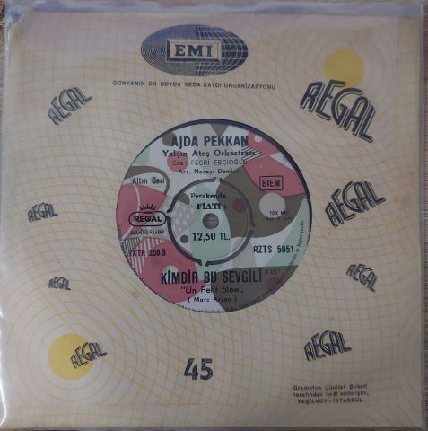 Ajda Pekkan – Kimdir Bu Sevgili / Onu Bana Bırak 45LİK PLAK