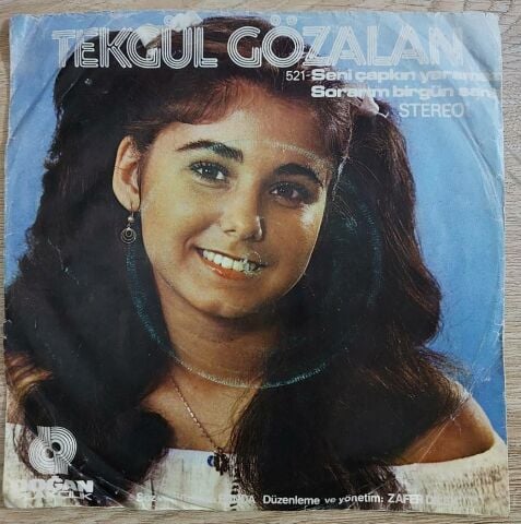 Tekgül Gözalan – Seni Çapkın Yaramaz / Sorarım Birgün Sana 45LİK PLAK