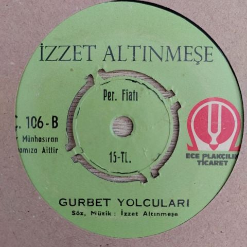 İZZET ALTINMEŞE - GURBET YOLCULARI 45LİK PLAK