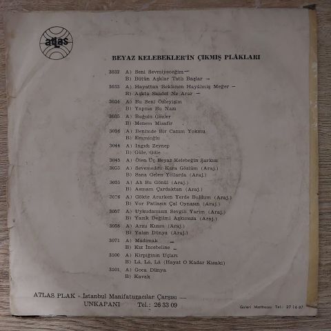 Beyaz Kelebekler – Artık Sevmiyeceğim / Bütün Aşklar Tatlı Başlar 45LİK PLAK