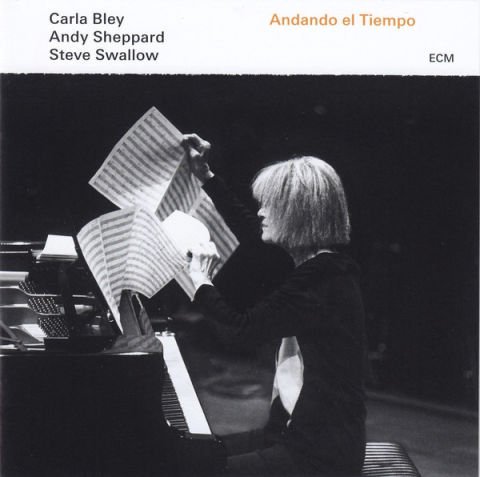 Carla Bley / Andy Sheppard / Steve Swallow – Andando El Tiempo LP PLAK