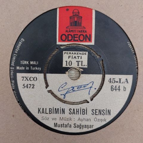 MUSTAFA SAĞYAŞAR - KALBİMİN SAHİBİ SENSİN 45LİK PLAK