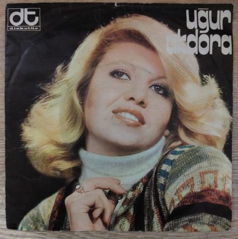 Uğur Akdora – Hayırdır İnşallah / Boşu Boşuna 45LİK PLAK