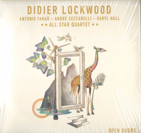 Didier Lockwood, Antonio Faraò, André Ceccarelli, Daryl Hall* / All Star Quartet – Open Doors LP PLAK