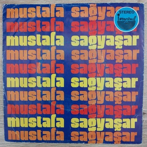 MUSTAFA SAĞYAŞAR - SABRET GÖNÜL 45LİK PLAK