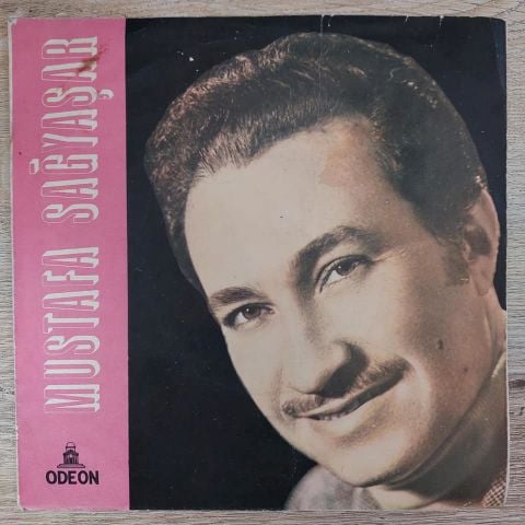 MUSTAFA SAĞYAŞAR - AYRILSAKTA BERABERİZ 45LİK PLAK