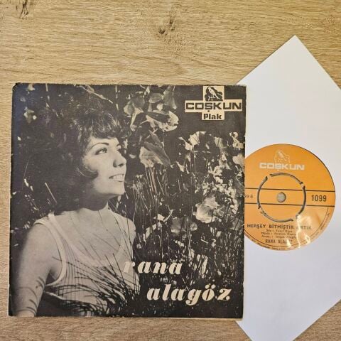 Rana Alagöz – Sevgiliye / Herşey Bitmiştir Artık 45LİK PLAK