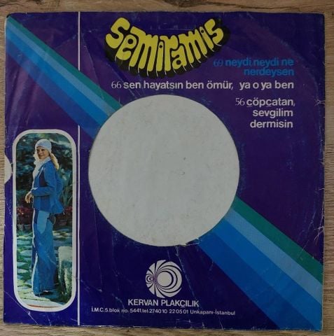 Semiramis Pekkan – Bana Yalan Söylediler / Unuttu, Unuttu 45LİK PLAK