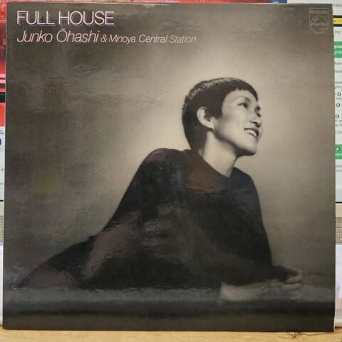 Junko Ōhashi & Minoya Central Station – Full House LP PLAK