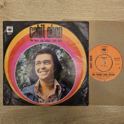 Cahit Oben – Ona İnanma Buna İnanma - Selam Dostlar 45LİK PLAK
