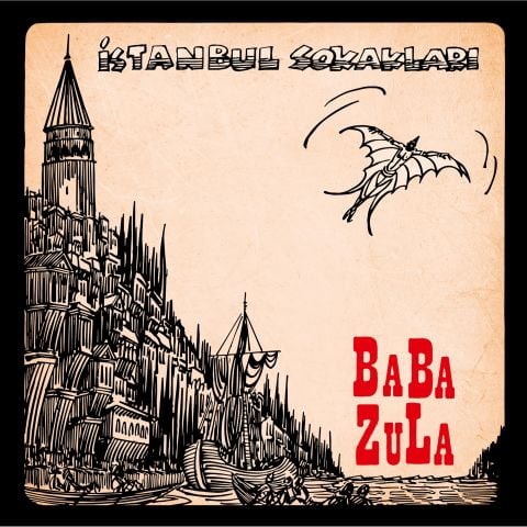 BABA ZULA - İSTANBUL SOKAKLARI LP PLAK
