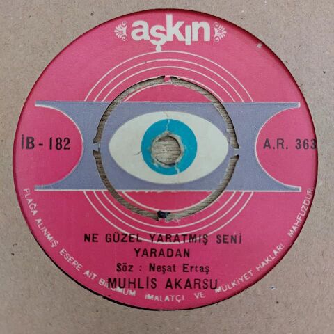 MUHLİS AKARSU - NE GÜZEL YARATMIŞ SENİ YARADAN 45LİK PLAK