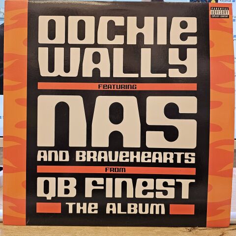 Nas And Bravehearts From QB Finest – Oochie Wally LP PLAK