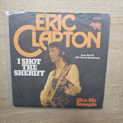 Eric Clapton – I Shot The Sheriff 45LİK PLAK