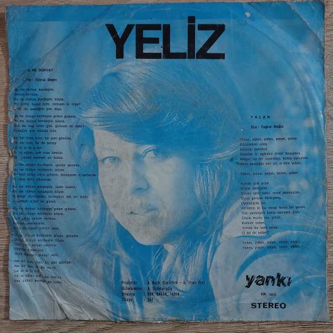 Yeliz – Bu Ne Dünya / Yalan 45LİK PLAK