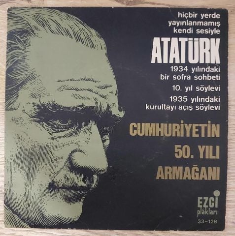 Mustafa Kemal Atatürk – Kendi Sesiyle Atatürk 45LİK PLAK