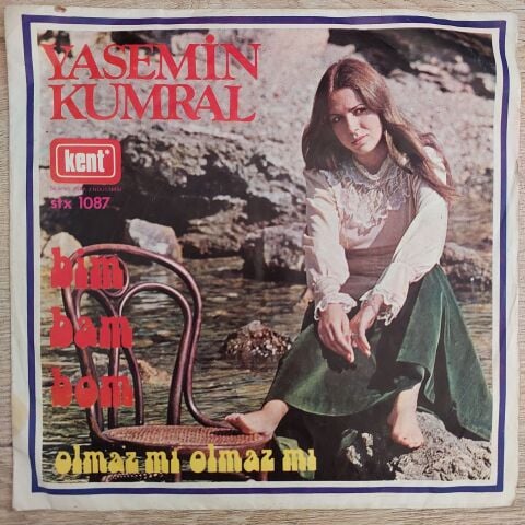 Yasemin Kumral – Bim Bam Bom 45LİK PLAK