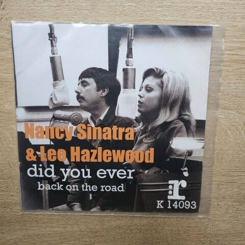 Nancy Sinatra & Lee Hazlewood – Did You Ever 45LİK PLAK