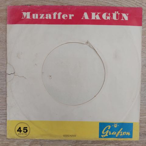 MUZAFFER AKGÜN ÇAYIR ÇİMEN GEZE GEZE 45LİK PLAK