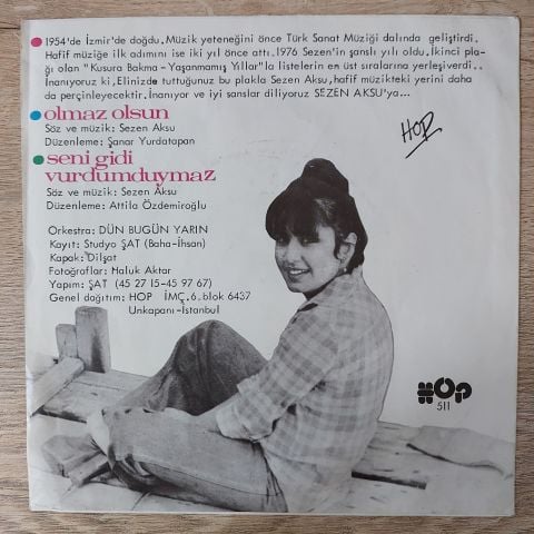Sezen Aksu – Olmaz Olsun / Seni Gidi Vurdumduymaz 45LİK PLAK