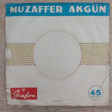 MUZAFFER AKGÜN - AL YEŞİL DÖKÜN ANNELER 45LİK PLAK