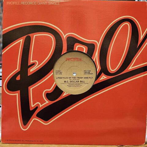 M.C. Dollar Bill – Lifestyles Of The Fresh And Fly LP PLAK