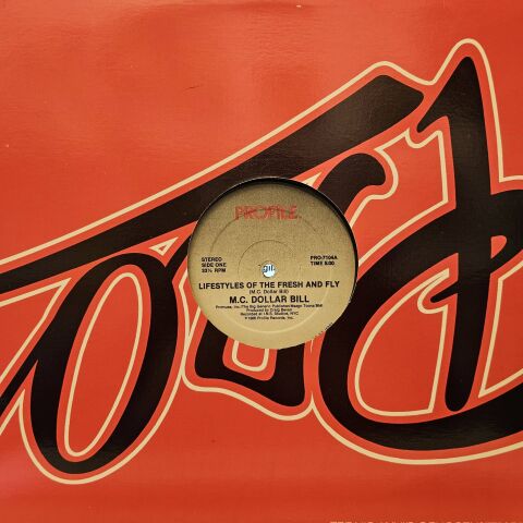 M.C. Dollar Bill – Lifestyles Of The Fresh And Fly LP PLAK