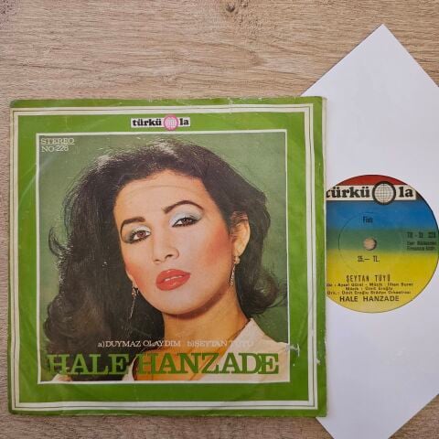 Hale Hanzade – Duymaz Olaydım / Şeytan Tüyü 45LİK PLAK