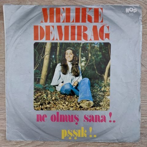 MELİKE DEMİRAĞ - NE OLMUŞ SANA 45LİK PLAK