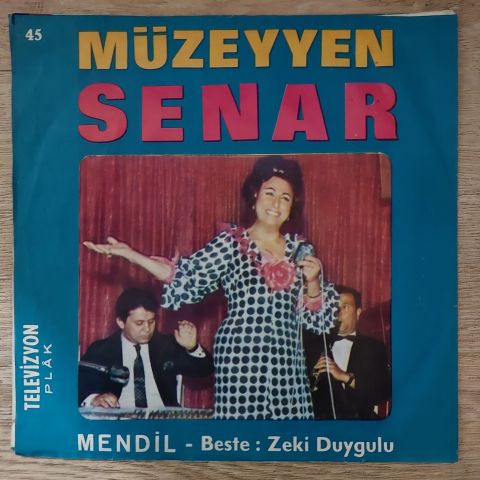 Müzeyyen Senar – Sen Artık Benim Değil Ellerinsin 45LİK PLAK