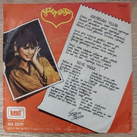 Sezen Aksu – Kaybolan Yıllar / Neye Yarar 45LİK PLAK