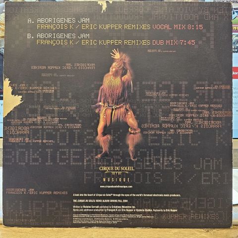 Cirque Du Soleil – Volume 3: Aborigenes Jam (François K / Eric Kupper Remixes) LP PLAK