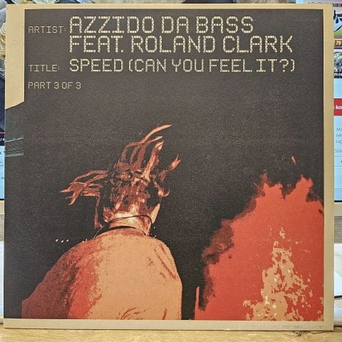Azzido Da Bass – Speed (Can You Feel It?) Part 3 Of 3 LP PLAK