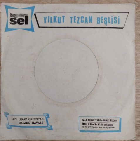 Yılkut Tezcan Beşlisi – Hoş Gelişler Ola 45LİK PLAK