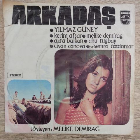MELİKE DEMİRAĞ & YILMAZ GÜNEY - ARKADAŞ 45LİK PLAK