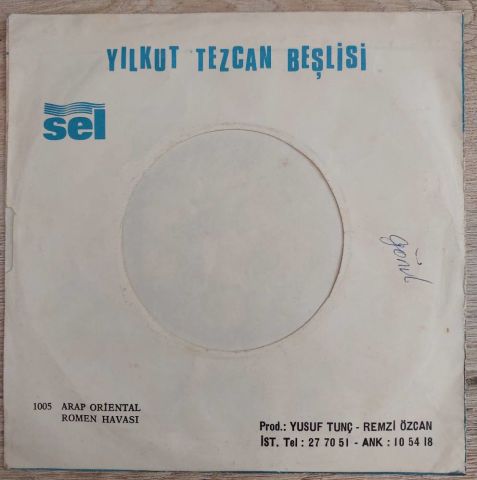 Yılkut Tezcan 5 Lisi – Arap Oryantal / Romen Havası 45LİK PLAK