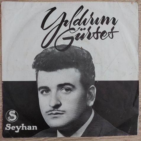 Yıldırım Gürses – Bir Garip Yolcu / Aşkına Doyum Olmaz 45LİK PLAK