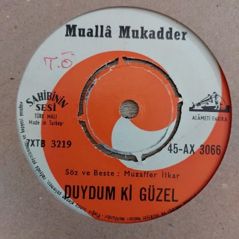 MUALLA MUKADDER - AYRILSAK DA BERABERİZ 45LİK PLAK