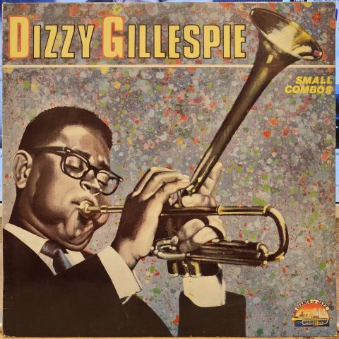 Dizzy Gillespie – Small Combos LP PLAK