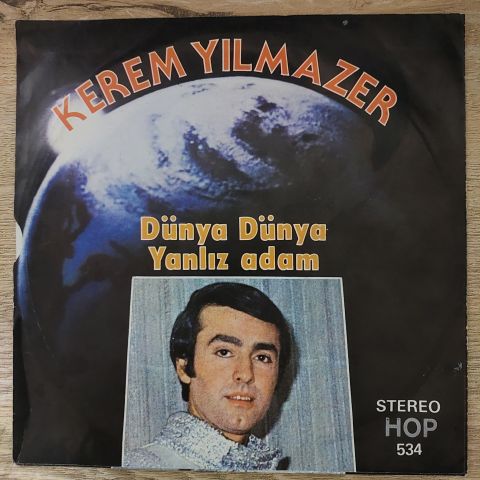 Kerem Yılmazer – Dünya Dünya / Yalnız Adam 45LİK PLAK