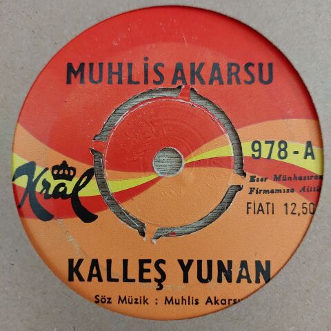MUHLİS AKARSU - KALLEŞ YUNAN 45LİK PLAK