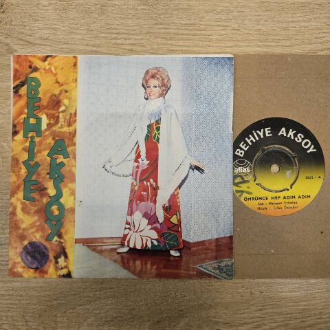 Behiye Aksoy – Ömrümce Hep Adım Adım / Hani Artık Gelecektin 45LİK PLAK