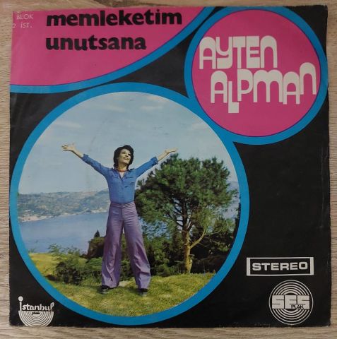 Ayten Alpman – Memleketim / Unutsana 45LİK PLAK