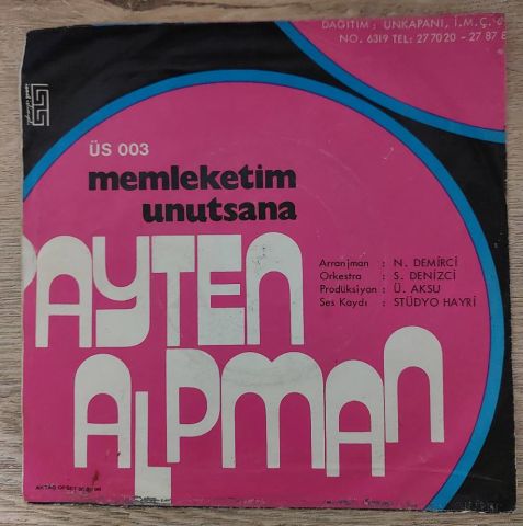 Ayten Alpman – Memleketim / Unutsana 45LİK PLAK