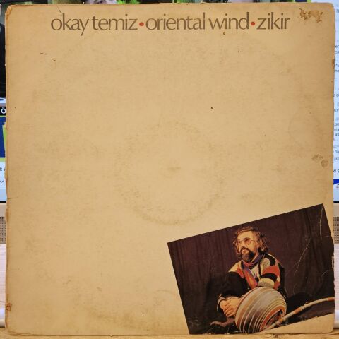 Okay Temiz  Oriental Wind – Zikir LP PLAK
