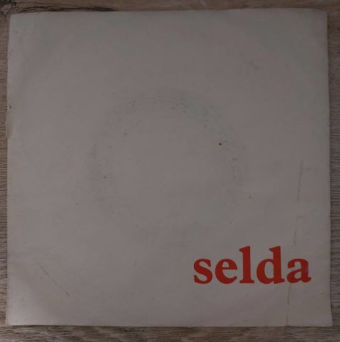 Selda – Tatlı Dillim, Güler Yüzlüm / Mahpushanelere Güneş Doğmuyor 45LİK PLAK